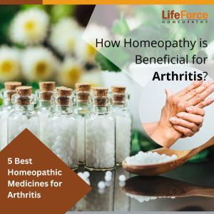 How Homeopathy is Beneficial for Arthritis? - Overview and Details