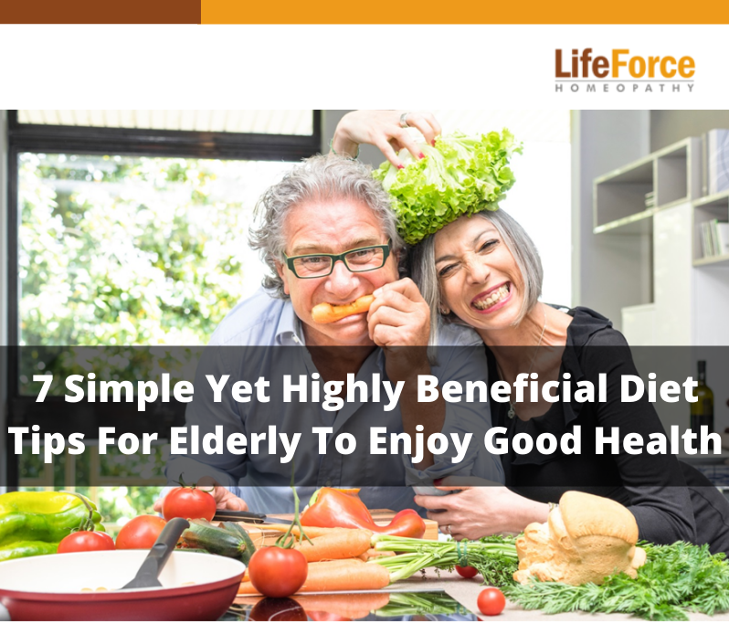 7 Simple Yet Highly Beneficial Diet Tips For Elderly To Enjoy Good Health