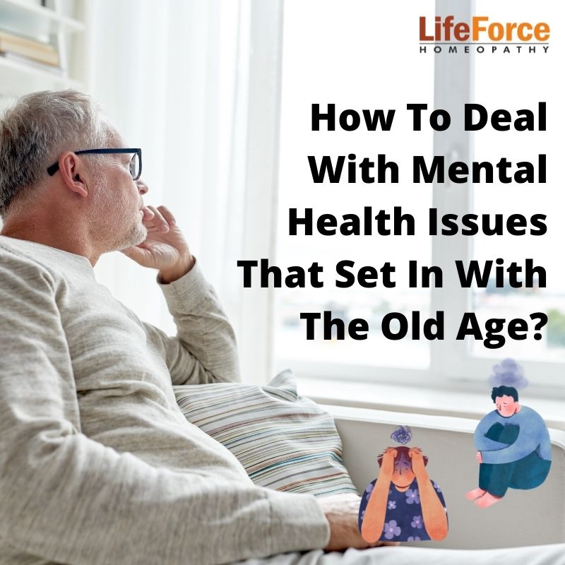 How To Deal With Mental Health Issues That Set In With The Old Age?