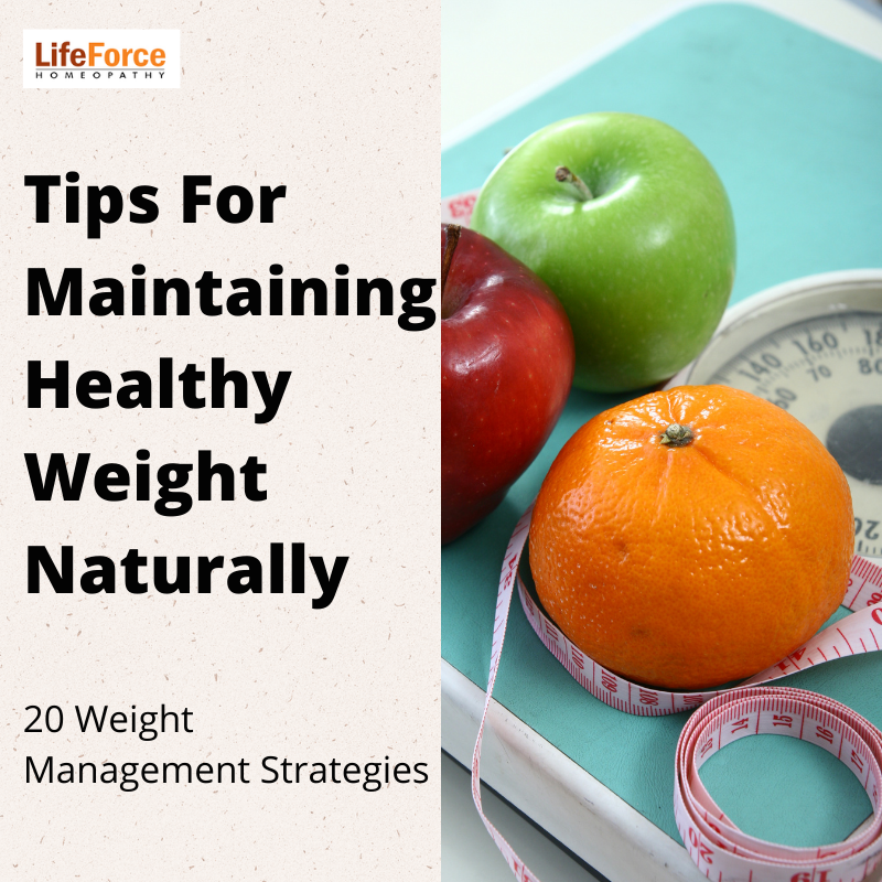20 Smart Tips For Maintaining Healthy Weight Naturally