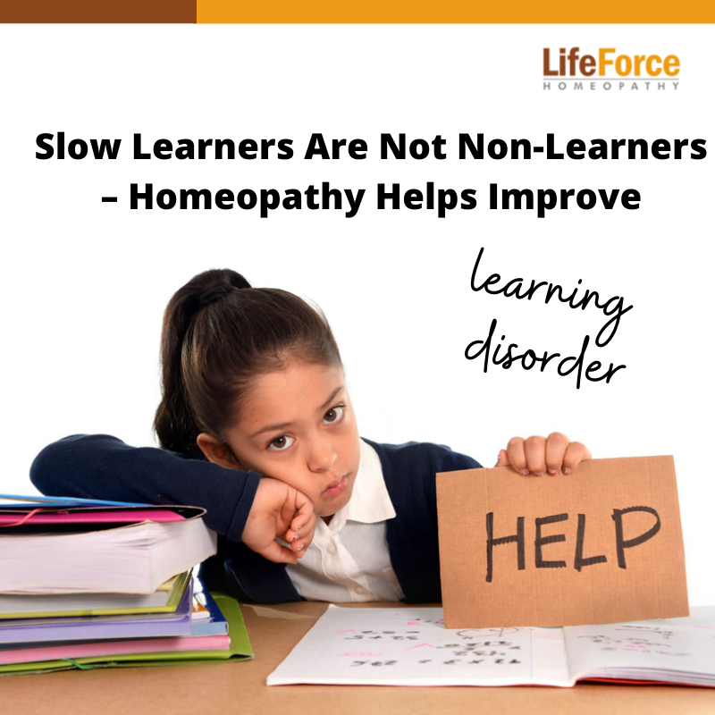 Slow Learners Are Not Non-Learners – Homeopathy Helps Improve